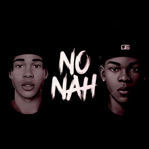 No Nah - Trial Version by Kyler Jr