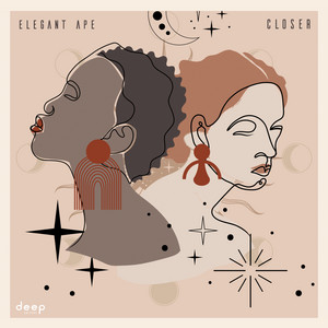 Closer by Elegant Ape
