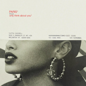 Only Think About You by PARIS*