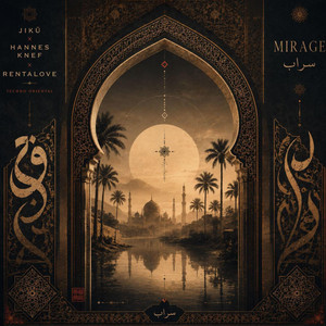 MIRAGE by Jikū, Hannes Knef, RENTALOVE