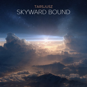 Skyward Bound by Tarsjusz