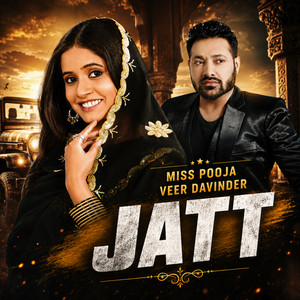 Jatt by Veer Davinder, Miss Pooja