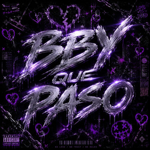 BBY QUE PASO by FLOW DE LA MATA, You