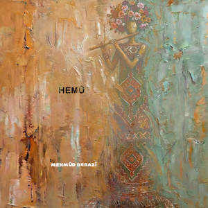 Hemû by Mehmûd Berazî