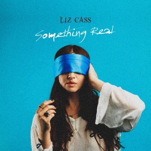 Something Real - undefined | Song Album Cover Artwork