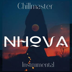 Nhova (Chillmaster) by Rb The Producer