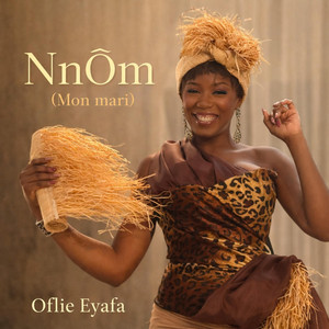 Oflie Eyafa - Nnõm