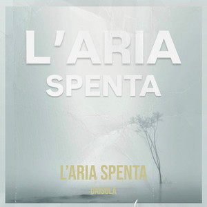 DaIsola - L’ARIA SPENTA