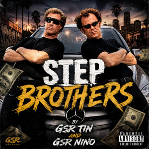 Step Brothers by GSR Tin, GSR Nino