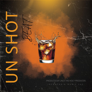 UN SHOT BEAT by Jack Holy