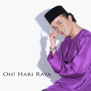Oh Hari Raya