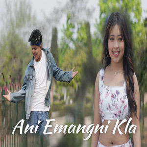 Ani Emangni Kla by Anjali Reang, Brr Bru