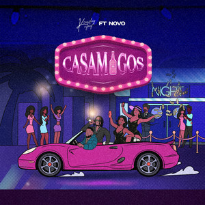 Casamigos (feat. NOVO)