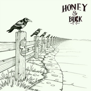 I'm Ready by Honey & Buck