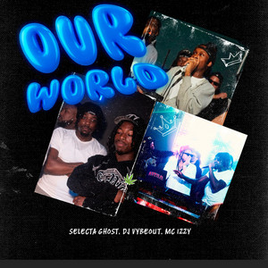 WOIE by Selecta Ghost, DJ Vybeout, Mc Izzy