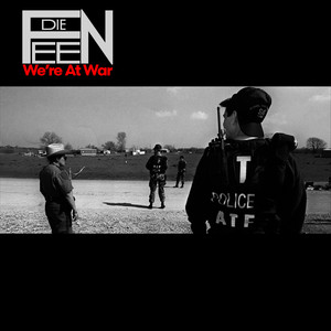 We're At War by Die Feen