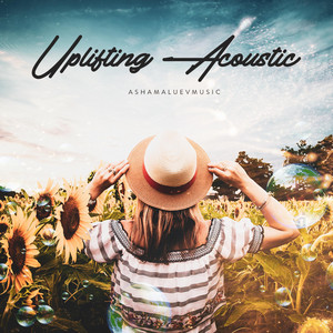 Uplifting Acoustic