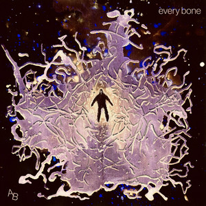 Every Bone by Anna Blaise