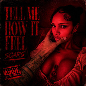 Tell Me How It Feel by Scars