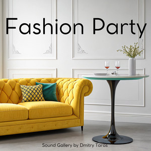 Sound Gallery by Dmitry Taras - Fashion Party
