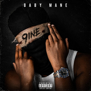 Nine by Baby Mane