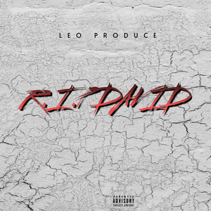 R I P DAVID by Leo Produce