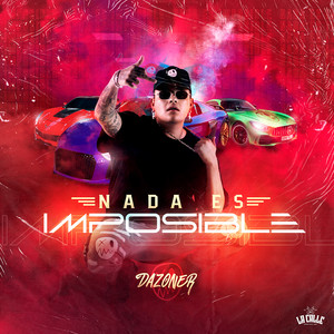 Dazoner - Nada Es Imposible