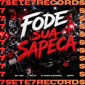 FODE SUA SAPECA