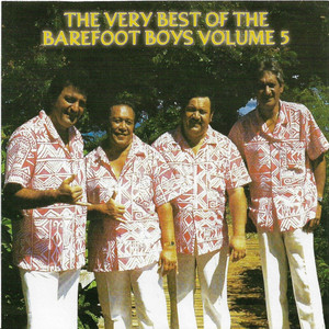 The Very Best of the Barefoot Boys, Vol. 5