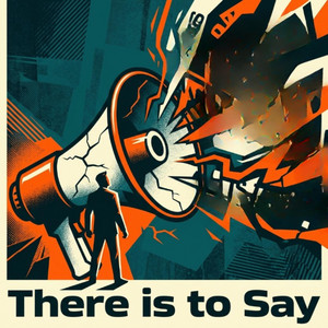 There Is to Say by Vance 700