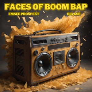 FACES OF BOOM BAP