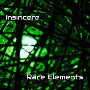 Insincere by Rare Elements