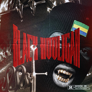Black Hooligan by Smiters, KING FE