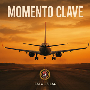 Momento Clave by Esto es Eso