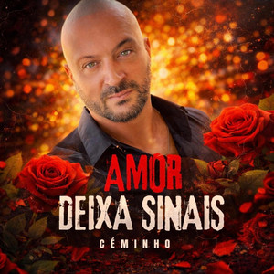 Amor deixa sinais by Céminho