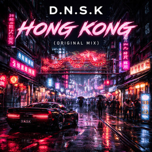 Hong Kong by D.N.S.K