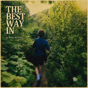 The Best Way in by Marley McMurray