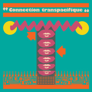 Connection transpacifique