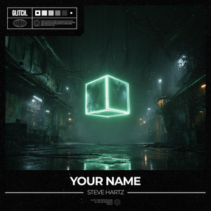 Your Name by Steve Hartz