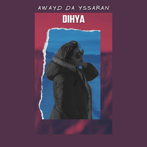 DIHYA ONA - AWAYD DA YSSARAN
