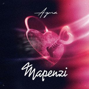 MAPENZI by AYMA