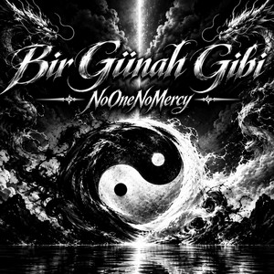 BİR GÜNAH GİBİ MOTİVE by NoOneNoMercy, iamkadir