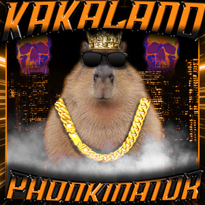 Phonkinator - Kakaland