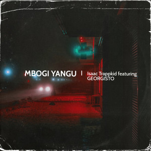 Mbogi Yangu (feat. GEORGISTO)