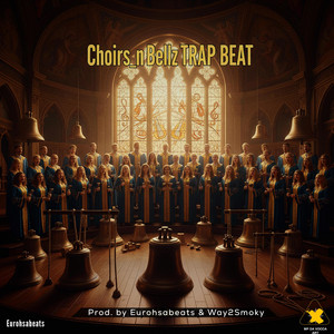 Choirs_n_Bellz_Trap_Beat