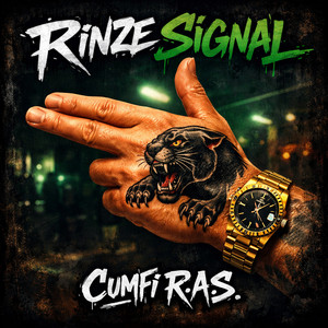 Rinze Signal by Cumfi R.A.S.