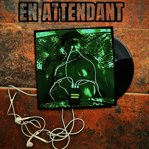 En Attendant by Kenedy