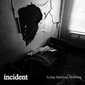 Lying, Spitting, Heaving