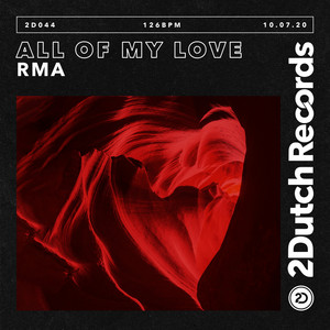All Of My Love by RMA
