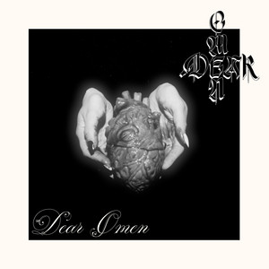 Dear Omen by Dear Omen